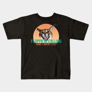 Floppa is calling and I must go - Funny Vintage Retro Big Floppa Caracal Design Kids T-Shirt